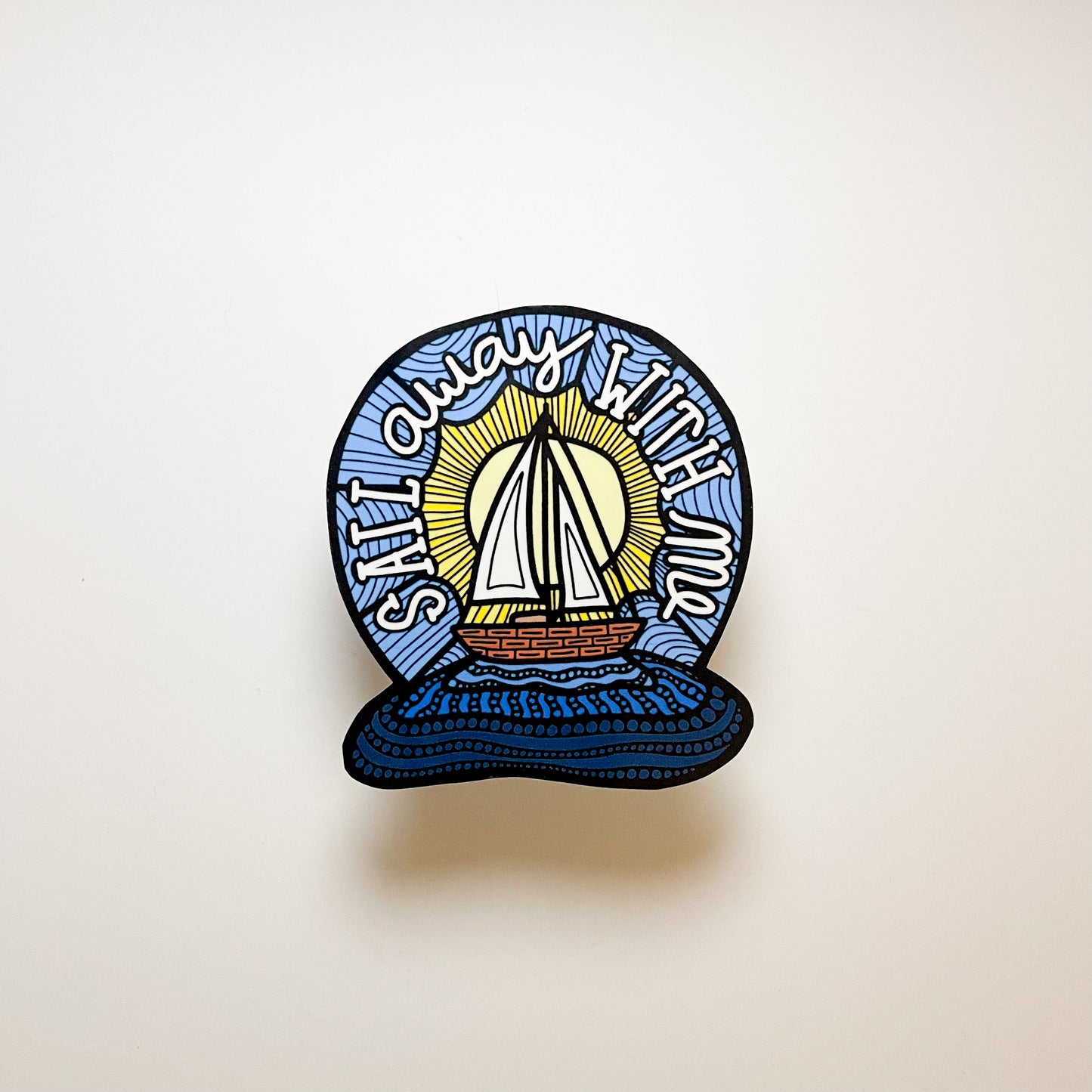 Sail Away With Me Sticker/Magnet