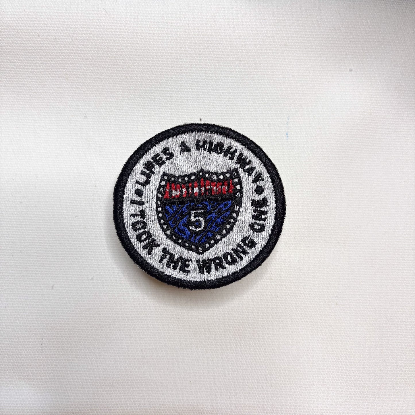 Life's a Highway - Embroidered Patch