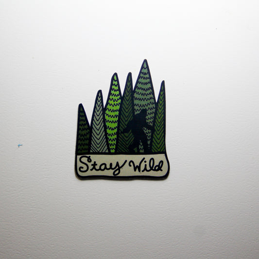 Stay Wild Magnet
