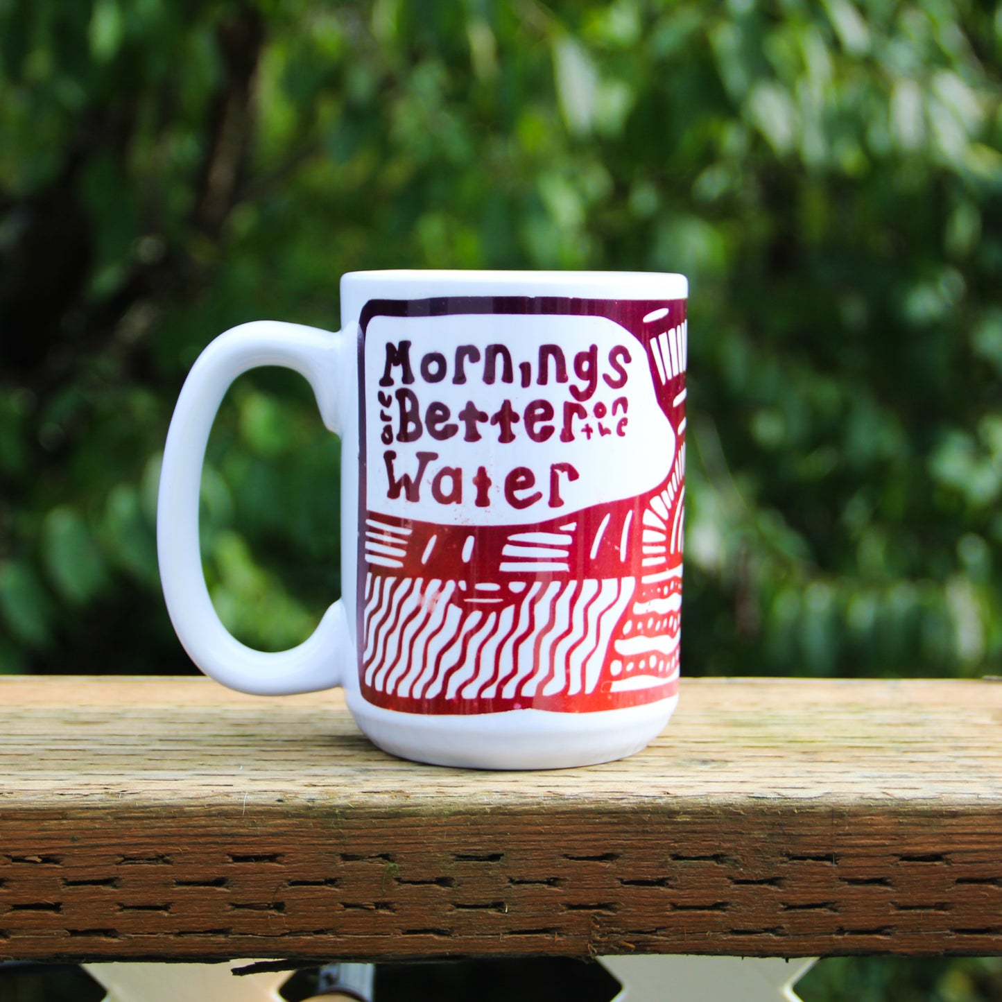 15oz mornings are better on the water Mug