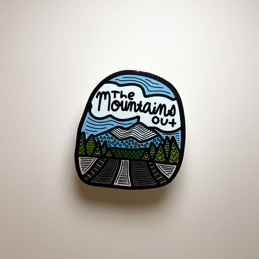 Mountains Out - Waterproof Vinyl Sticker Wholesale