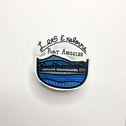 Let's Explore Port Angeles Sticker